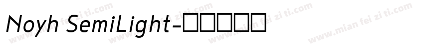 Noyh SemiLight字体转换